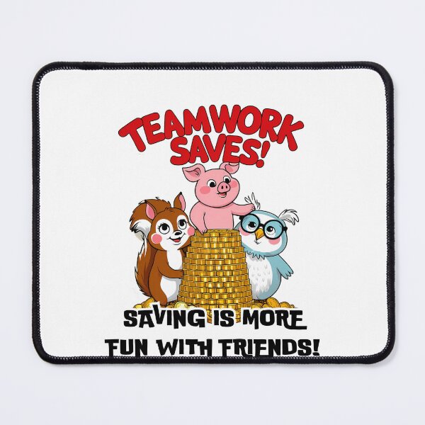 Item preview, Financial Education for Kids - Teamwork saves is more fun with friends! designed and sold by Designs-Labs.