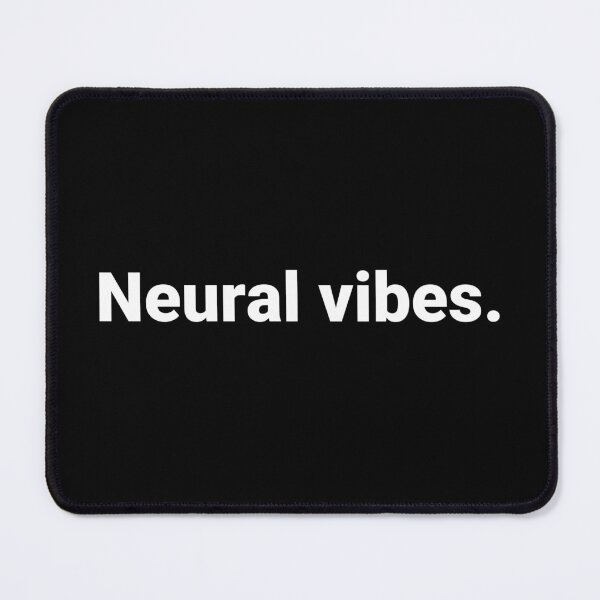 Item preview, Neural vibes. designed and sold by Text-based T-Shirts and Gifts.