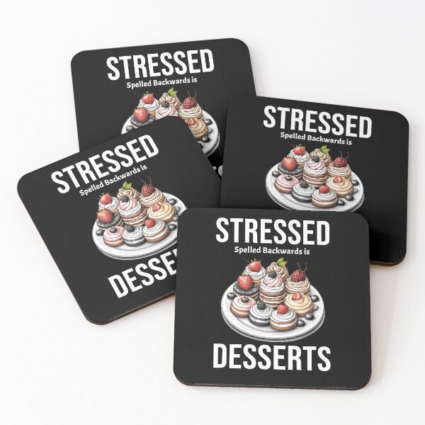Item preview, Stressed Spelled Backwards Is Desserts designed and sold by JintyArt.