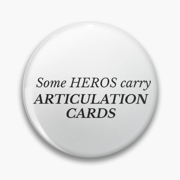 Item preview, "Some Heros carry articulation cards" funny quote designed and sold by Grind & Giggle Co..