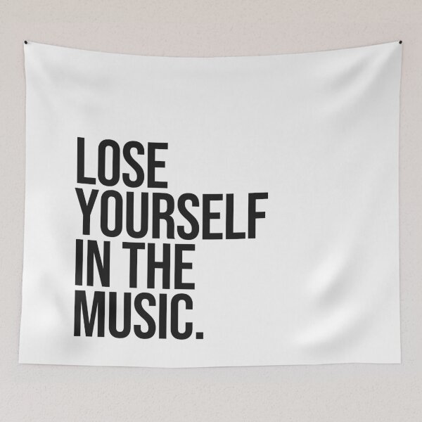 Item preview, Lose Yourself In The Music Quote designed and sold by Paigaam.