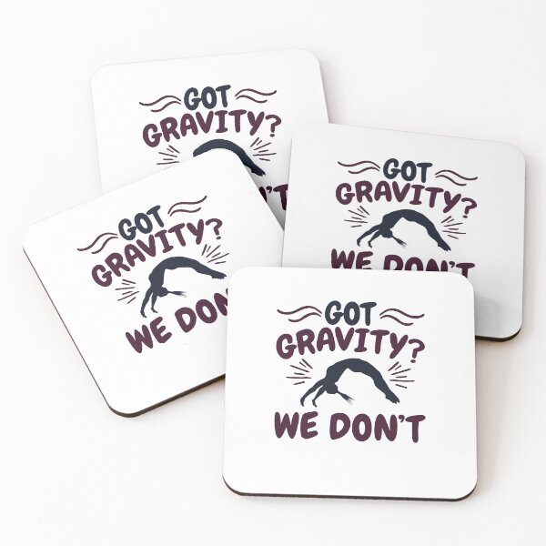 Item preview, Gymnast Got Gravity? We Don't designed and sold by jaygo.