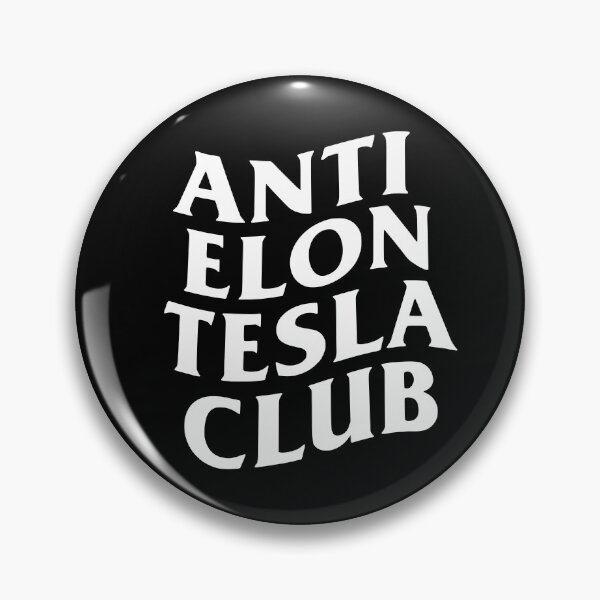 Item preview, Anti Elon Tesla Club, WHT designed and sold by royalfixxx.