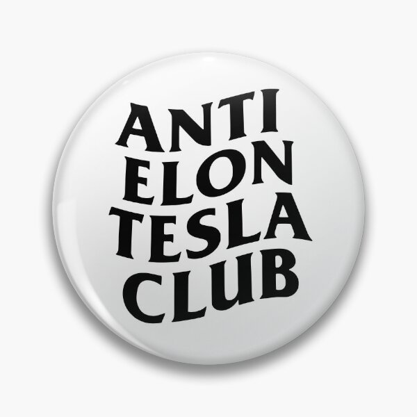 Item preview, Anti Elon Tesla Club, BLK designed and sold by royalfixxx.