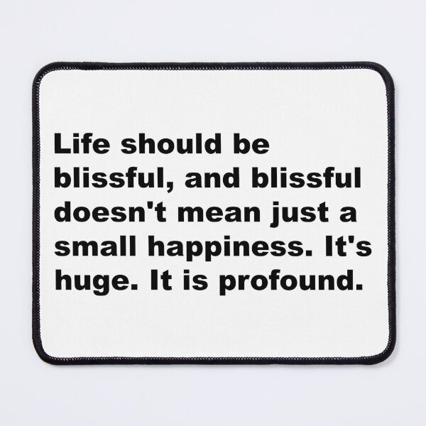 Item preview, Life should be blissful. - David Lynch Quote designed and sold by Aesthetic Crew.
