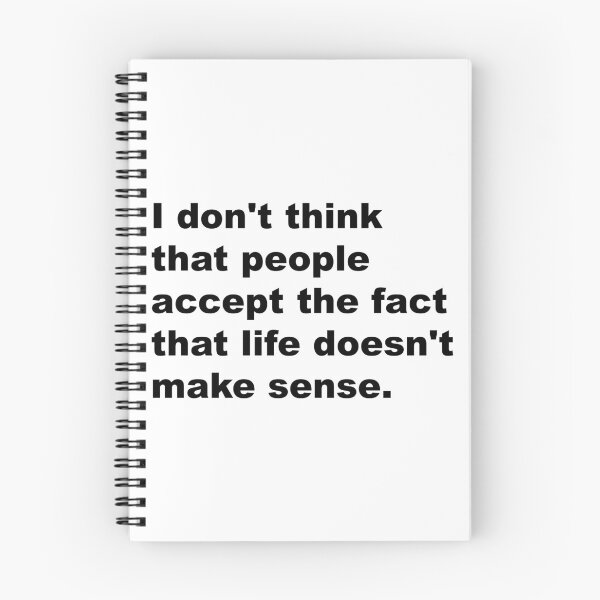 Item preview, Life doesn't make sense. - David Lynch Quote designed and sold by Aesthetic Crew.