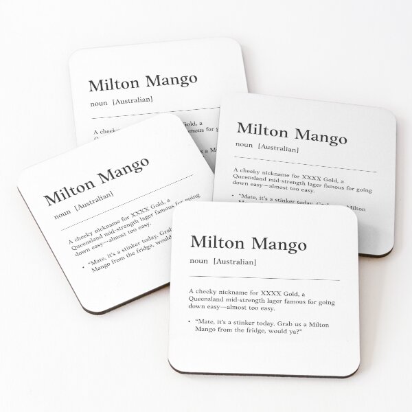 Item preview, Milton Mango |  Black on white | Funny Australian slang, phrase and humor definition designed and sold by Magic Mango.