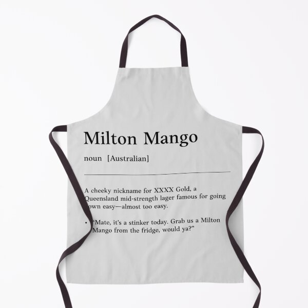 Item preview, Milton Mango | Black on white | Funny Australian slang, phrase and humor definition designed and sold by Magic Mango.