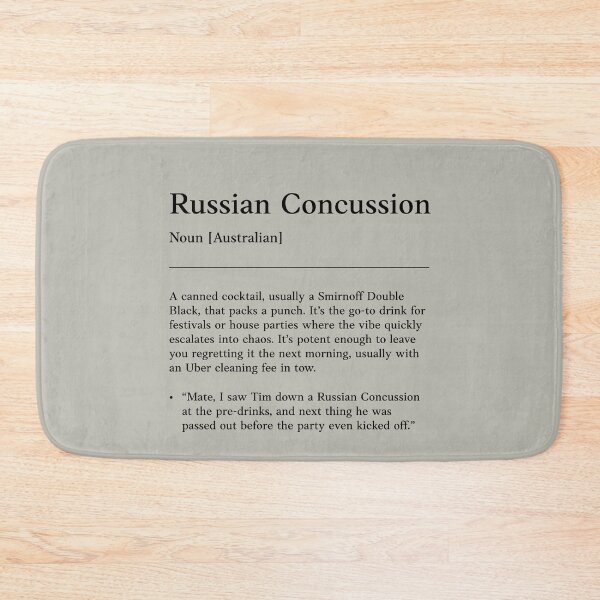 Item preview, Russian Concussion |  Black on white | Funny Australian slang, phrase and humor definition designed and sold by Magic Mango.
