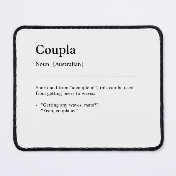 Item preview, Coupla | Black on white | Funny Australian slang, phrase and humor definition designed and sold by Magic Mango.
