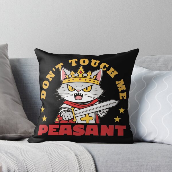Item preview, don't touch me peasant designed and sold by KaiLabsArt.