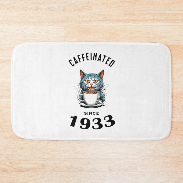 Item preview, Cat Caffeinated Since 1933 designed and sold by LegendaryDesigns.
