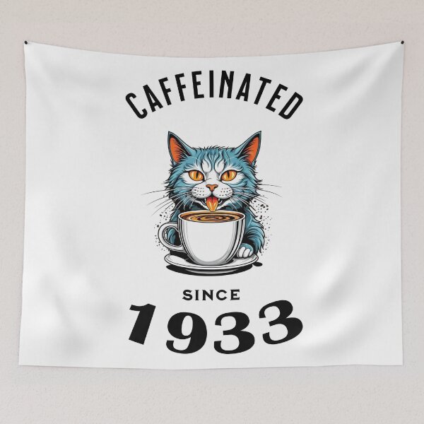 Item preview, Cat Caffeinated Since 1933 designed and sold by LegendaryDesigns.