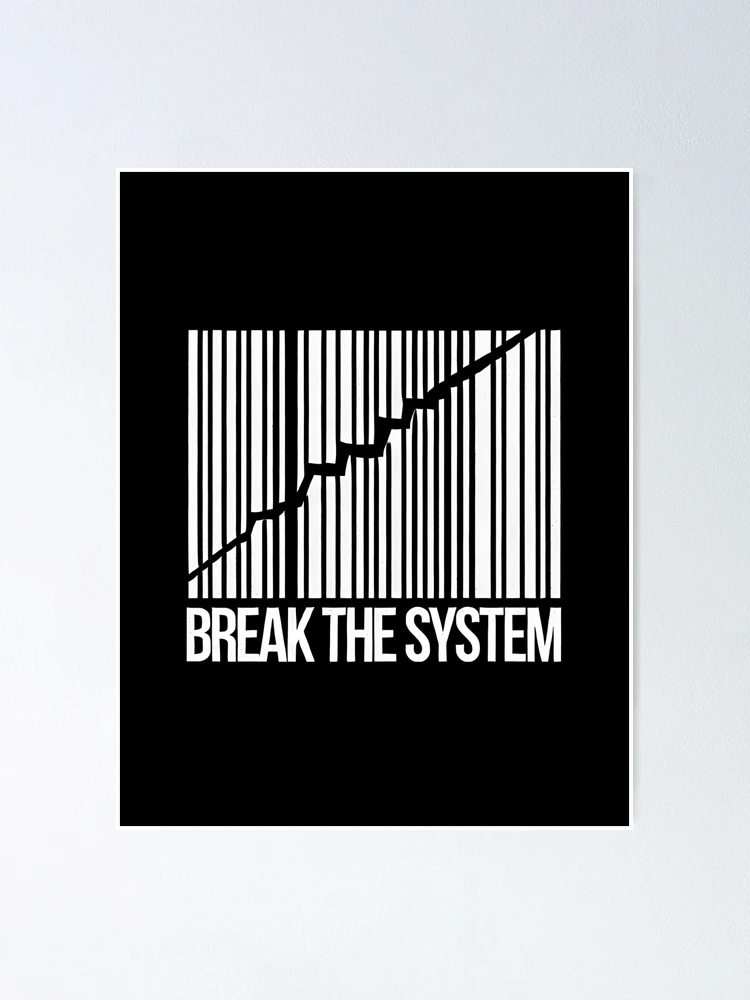 Thumbnail 1 of 3, Poster, Break the System- Bar Code Design designed and sold by FocusedPatterns.