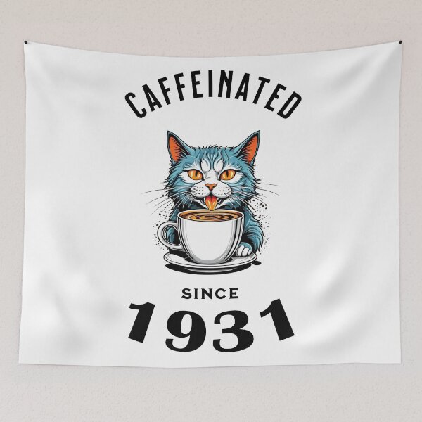 Item preview, Cat Caffeinated Since 1931 designed and sold by LegendaryDesigns.