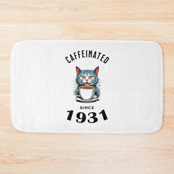 Item preview, Cat Caffeinated Since 1931 designed and sold by LegendaryDesigns.