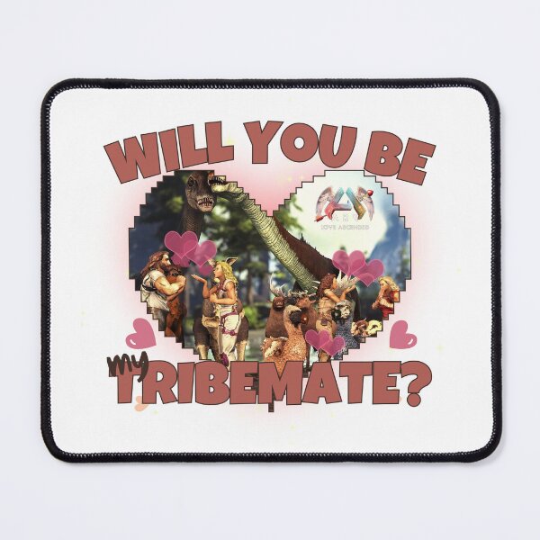 Item preview, ARK Will You Be My Tribemate designed and sold by Kormix.
