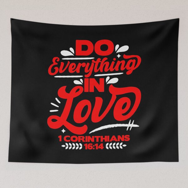Item preview, 1 Corinthians 16:14 Do Everything In Love designed and sold by plushism.