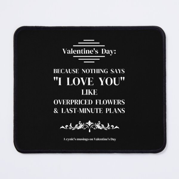 Item preview, Love You | Cynic Valentine's Day designed and sold by ObsidianDaz.