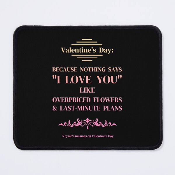 Item preview, Love You | Cynic Valentine's Day designed and sold by ObsidianDaz.