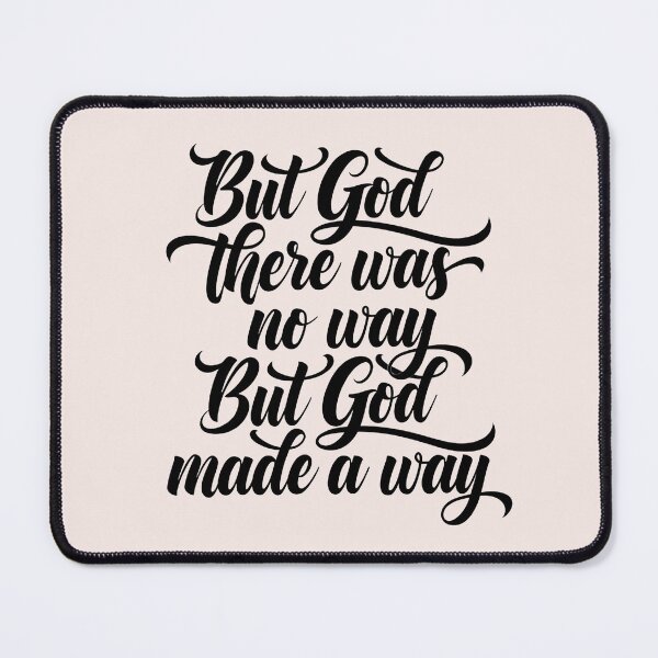 Item preview, But God, There Was No Way But God Made A Way | Calligraphy Bible Verses Christian Faith Art designed and sold by  KnitLuv.