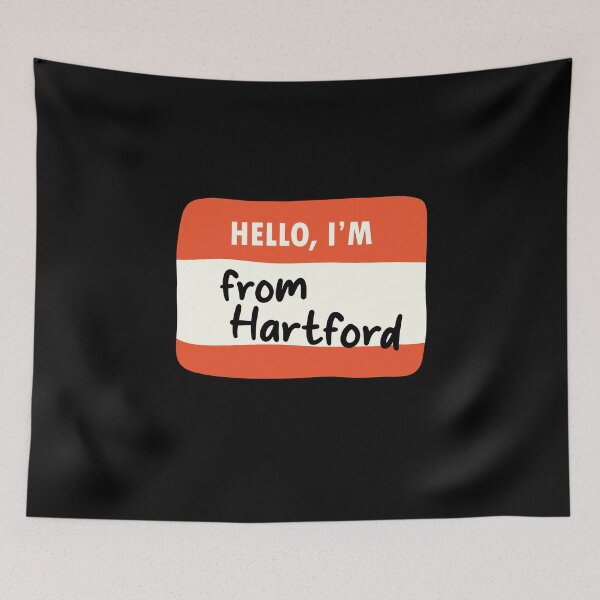 Item preview, Hello I'm From Hartford designed and sold by orlumbuspirate.