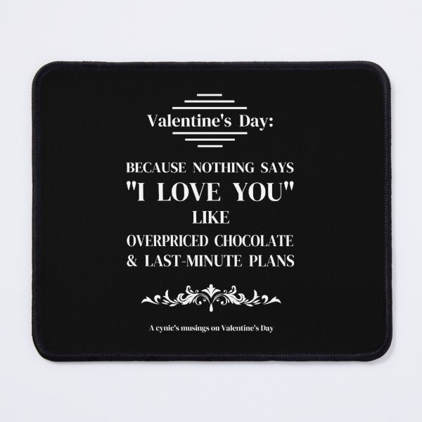 Item preview, Love You | Cynic Valentine's Day designed and sold by ObsidianDaz.