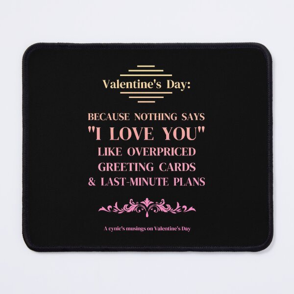 Item preview, Love You | Cynic Valentine's Day designed and sold by ObsidianDaz.