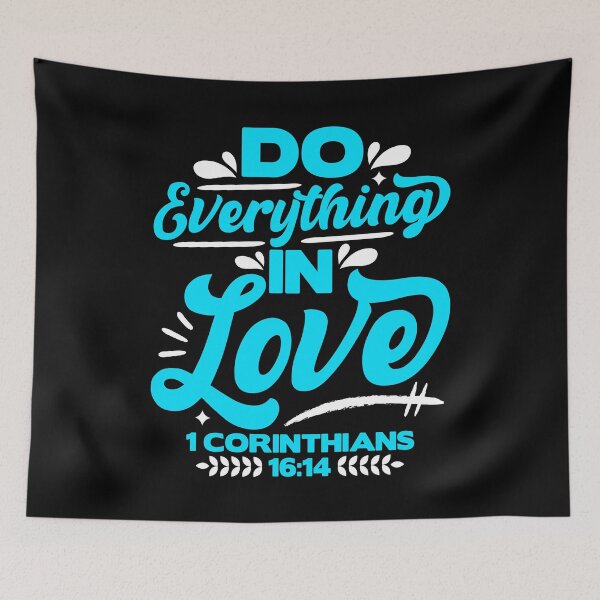 Item preview, 1 Corinthians 16:14 Do Everything In Love designed and sold by plushism.
