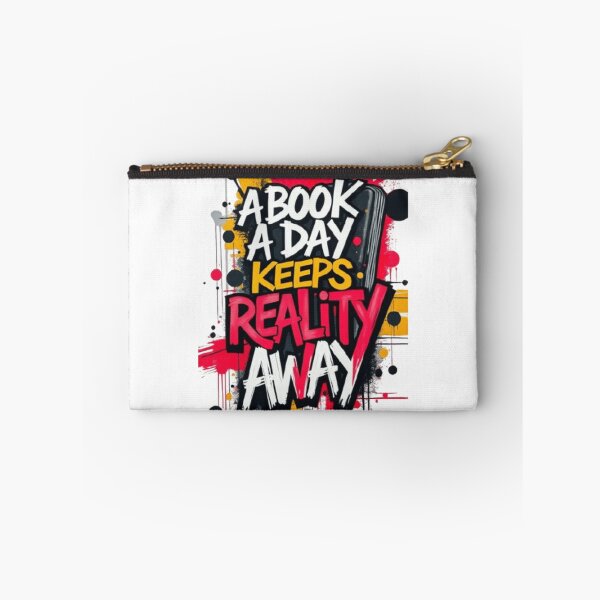 Item preview, a book a day keeps reality away designed and sold by GiantTaro.