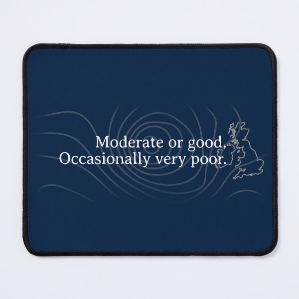 Item preview, Occasionally Very Poor : Shipping Forecast designed and sold by Top Quark Design.