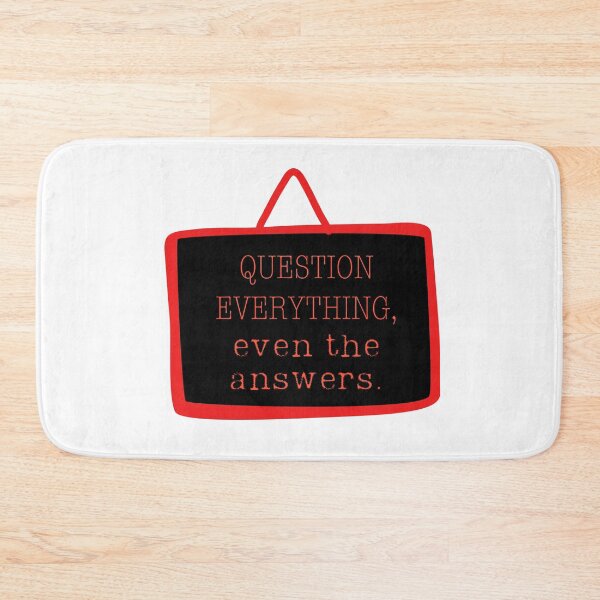 Item preview, Thought-Provoking "Question Everything" Design designed and sold by RaiyaTees.