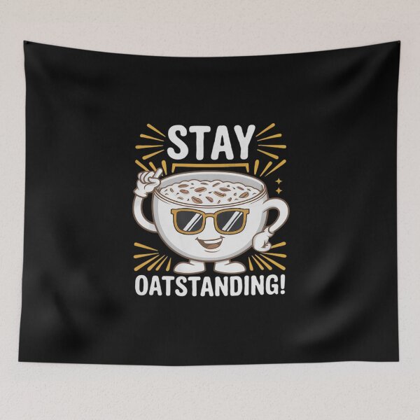 Item preview, Stay Oatstanding! designed and sold by MagicWander.