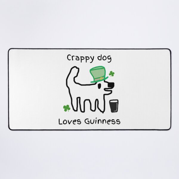 Item preview, Crappy dog loves Guinness - crappy dog, what's the craic? designed and sold by TheRubberOnion.