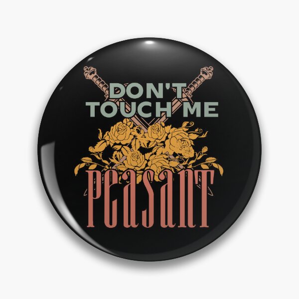 Item preview, don't touch me peasant designed and sold by KaiLabsArt.