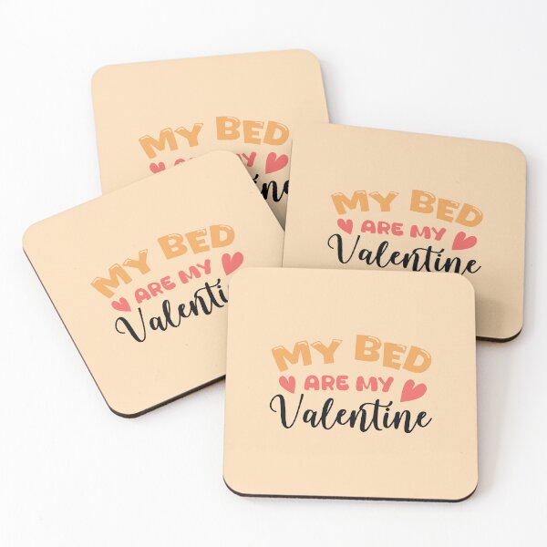 Item preview, My Bed Is My Valentine – Funny Valentine’s Day Design designed and sold by Merch Alchemy.