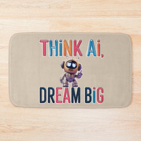 Item preview, Think AI, Dream Big - Futuristic Robot Digital Art designed and sold by Witsprings.