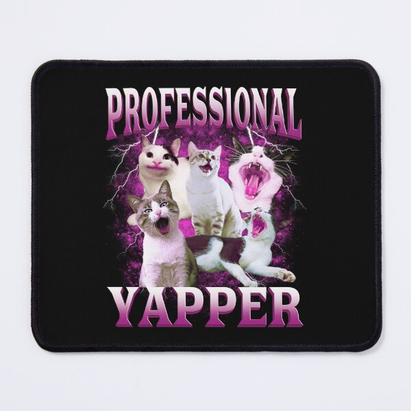 Item preview, Professional Yapper Cat Meme designed and sold by bmcreationsCo.
