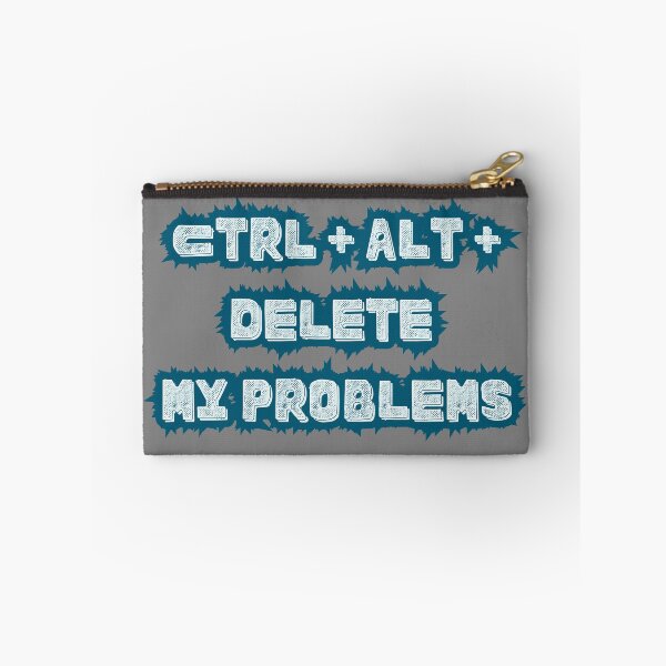 Item preview, Ctrl Alt Delete My Problems Funny Meme IT Humor designed and sold by Kia Blaze.