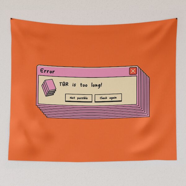 Item preview, Error, TBR is Too Long Illustrated Bookish Type  designed and sold by Magyarmelcsi Illustration.