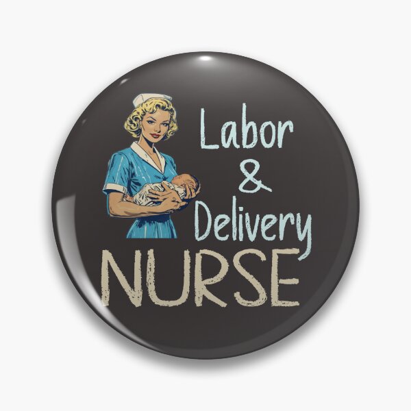 Item preview, vintage Labor and delivery nurse designed and sold by Colorfulman.
