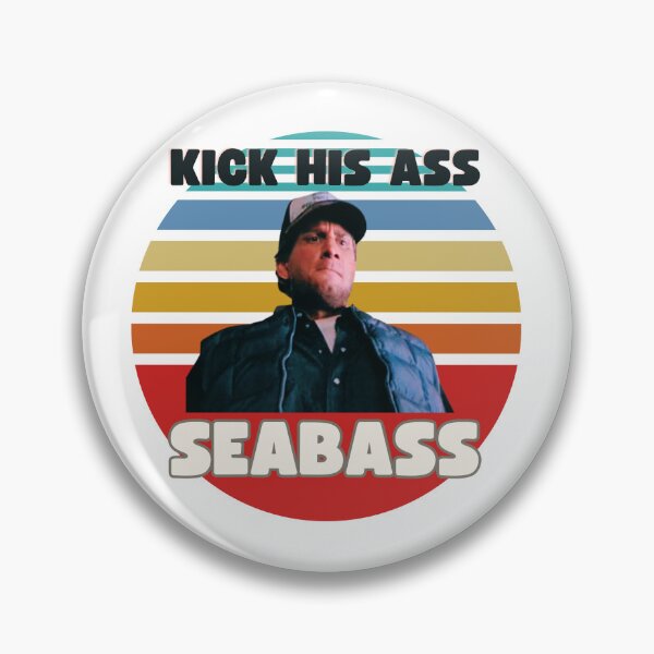 Item preview, Kick his ass Seabass - Dumb and Dumber - vintage style designed and sold by TheRubberOnion.