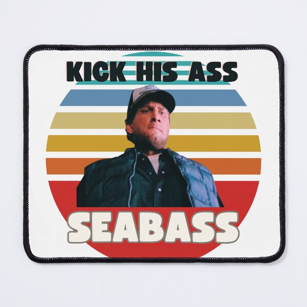 Item preview, Kick his ass Seabass - Dumb and Dumber - vintage style designed and sold by TheRubberOnion.