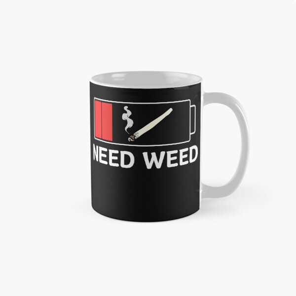 Item preview, Need Weed designed and sold by LLdreams.
