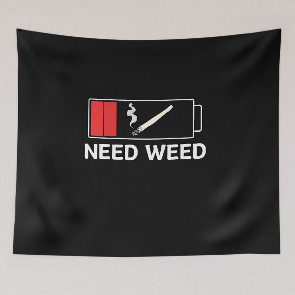 Item preview, Need Weed designed and sold by LLdreams.
