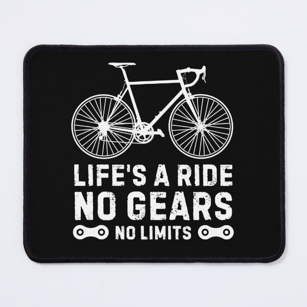 Item preview, Bike | Life Is A Ride No Gears, No Limits - Motivational designed and sold by BMLprint ⭐⭐⭐⭐⭐.