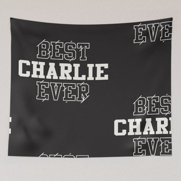 Item preview, Best Charlie Ever Personalized Name Charlie designed and sold by cidolopez.