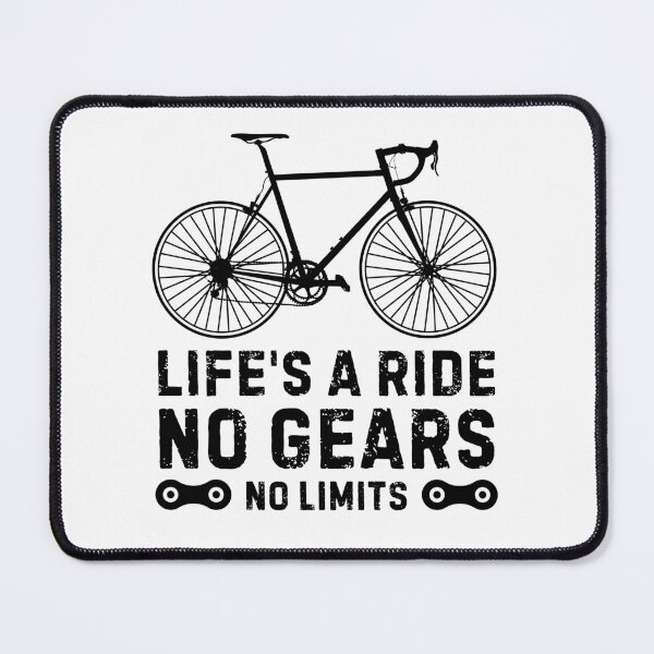 Item preview, Life Is A Ride No Gears, No Limits - Motivational designed and sold by BMLprint ⭐⭐⭐⭐⭐.