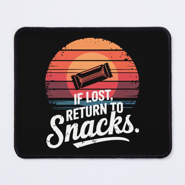 Item preview, "If Lost, Return to Snacks" designed and sold by Instapick.