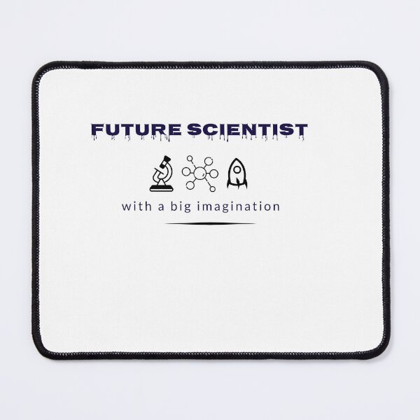 Item preview, Future Scientist with a big imagination designed and sold by INFINITESTYLES5.